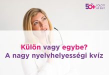 Külön vagy egybe? – A nagy nyelvhelyességi kvíz Külön vagy egybe? A nagy nyelvhelyességi kvíz